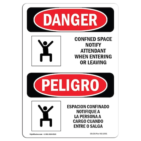 Signmission OSHA Sign, Confined Space Notify Attendant Bilingual, 10in X 7in Rigid Plastic, 7" W, 10" H, Spanish OS-DS-P-710-VS-1091